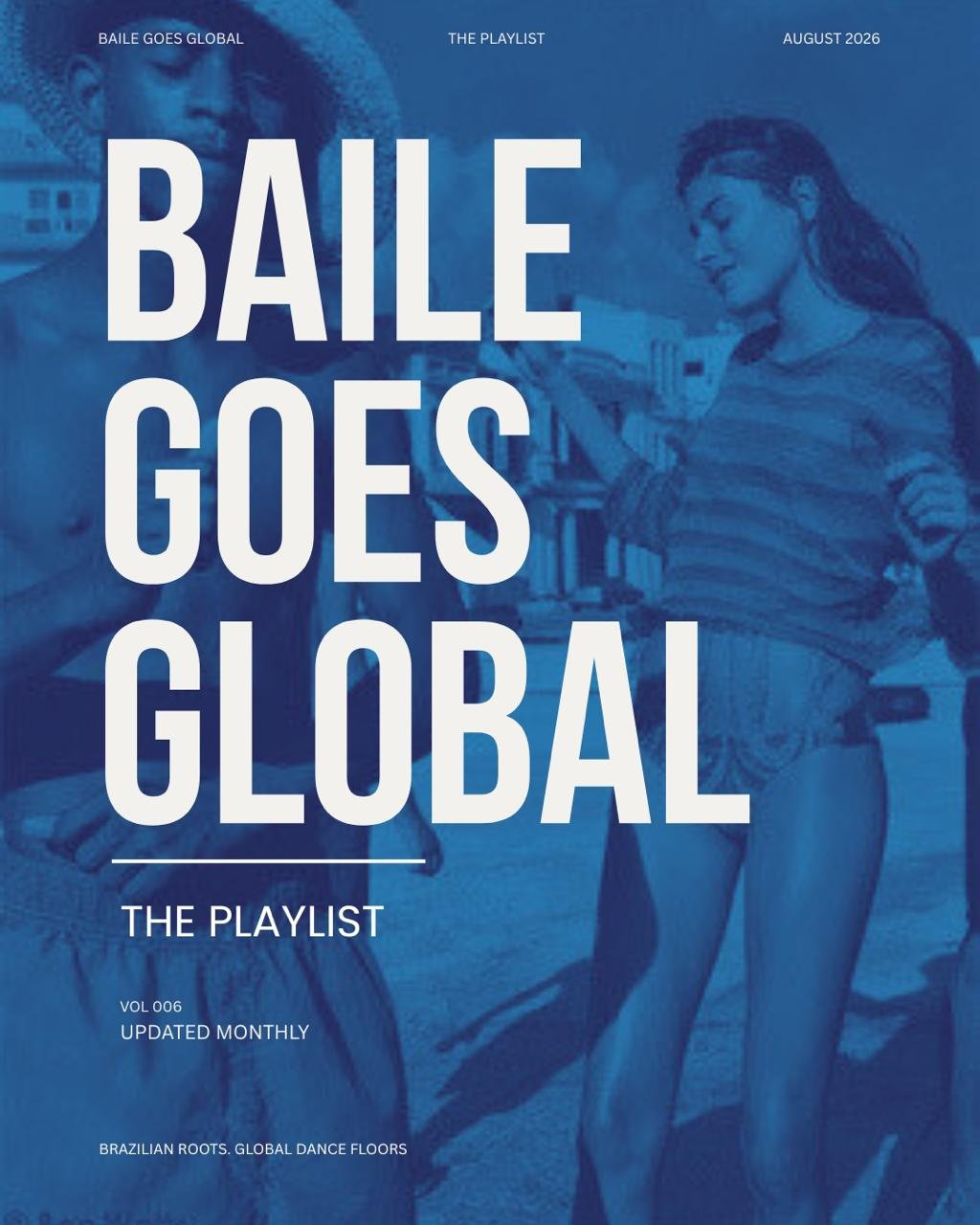 Baile Goes Global playlist artwork